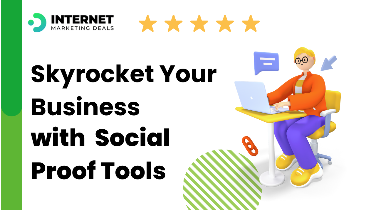 Skyrocket Your Business with These Social Proof Tools