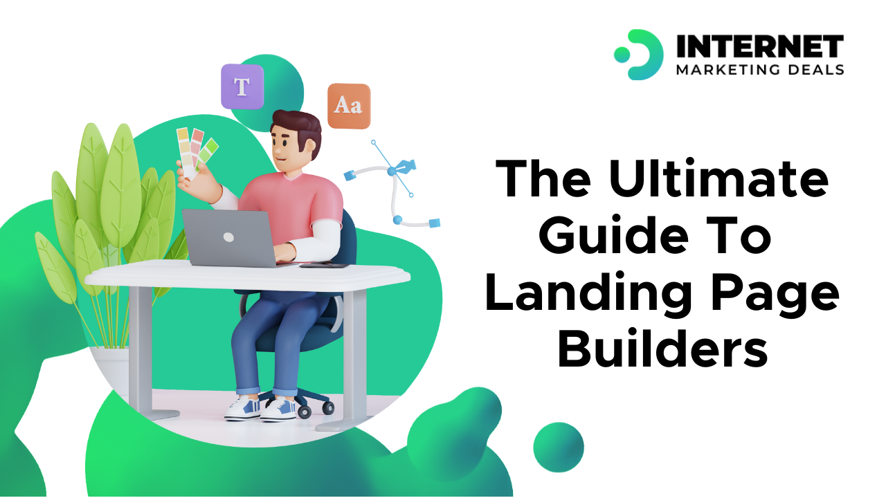 The Ultimate Guide To Landing Page Builders